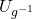 U_{g^{-1}}
