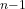 ^{n-1}