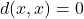 d(x,x) = 0